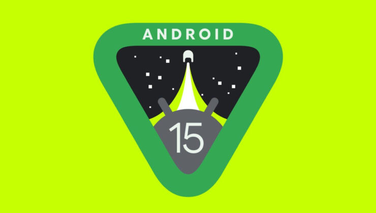 Google Android 15 Beta 2’yi yayınladı