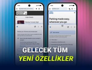 Google Chrome’a Yepyeni Yapay Zekâ Özellikleri Geliyor: Mobil Deneyimi Baştan Aşağı Değişiyor!