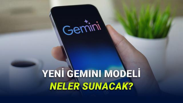 Google I/O 2026: Yeni Gemini Modeli Neler Sunabilir?
