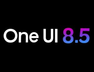 One UI 8.5 güncellemesini alacak Samsung modelleri sızdırıldı