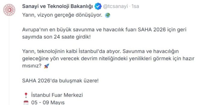 SAHA 2026 Uluslararası Savunma, Havacılık ve Uzay Sanayi Fuarı yarın başlıyor