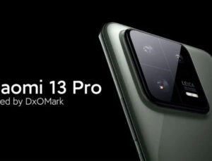 Xiaomi’nin kamerada hüsrana uğrayan yeni amiral gemisiyle tanışın: Xiaomi 13 Pro!